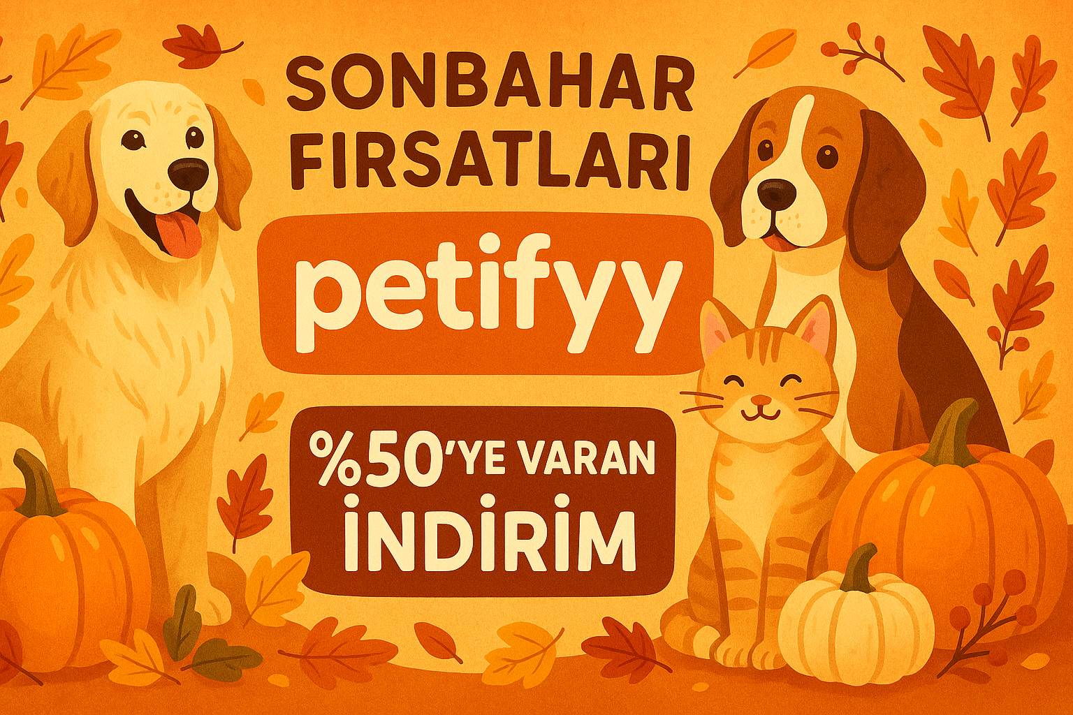 sonbahar temalı petshop banner.  Türkçe üstünde yazılı olsun. marka ismi petifyy.